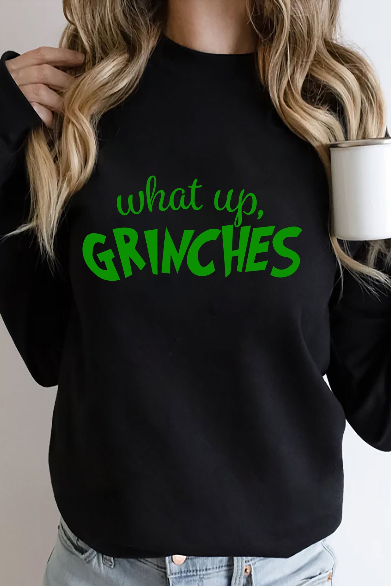 What Up Grinches Pullover