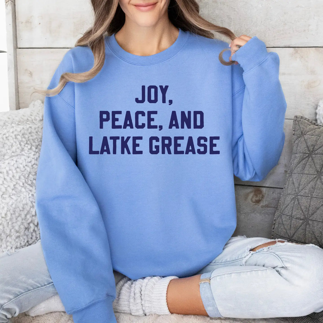 JOY, PEACE AND LATKE GREASE SWEATSHIRT