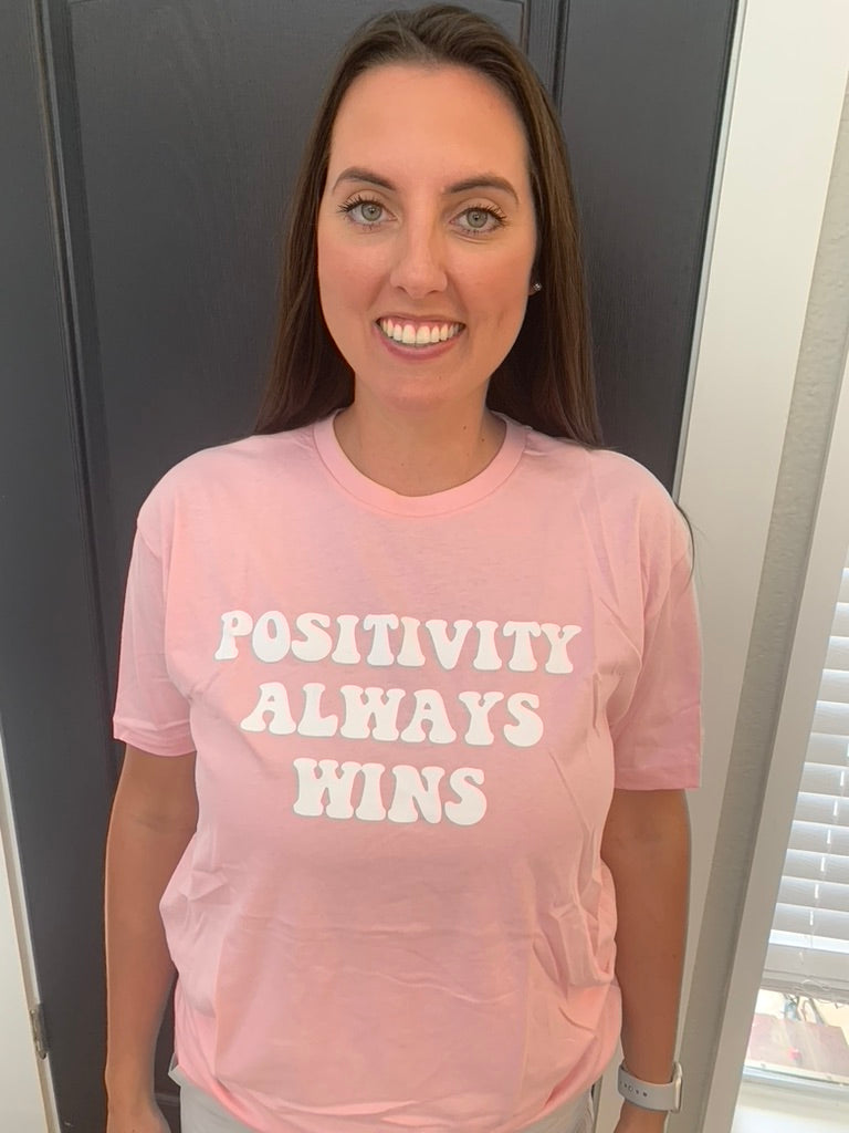 "Positivity Always Wins" Women's Graphic Tee