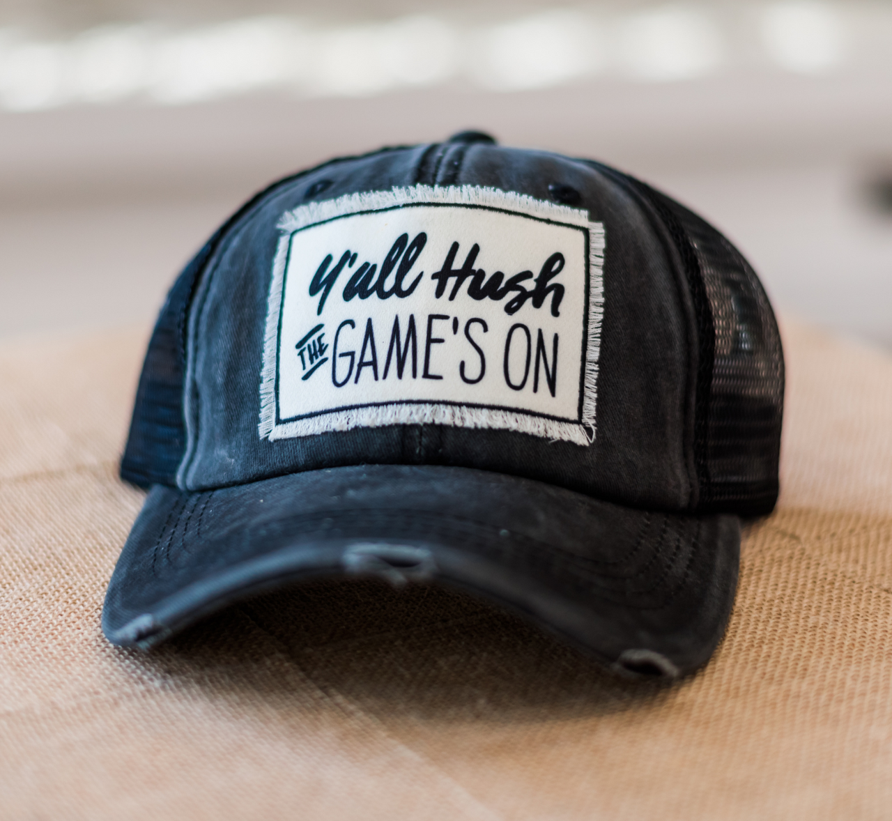 Southern Junkie "Y'ALL HUSH THE GAME'S ON" Distressed Patch Hat